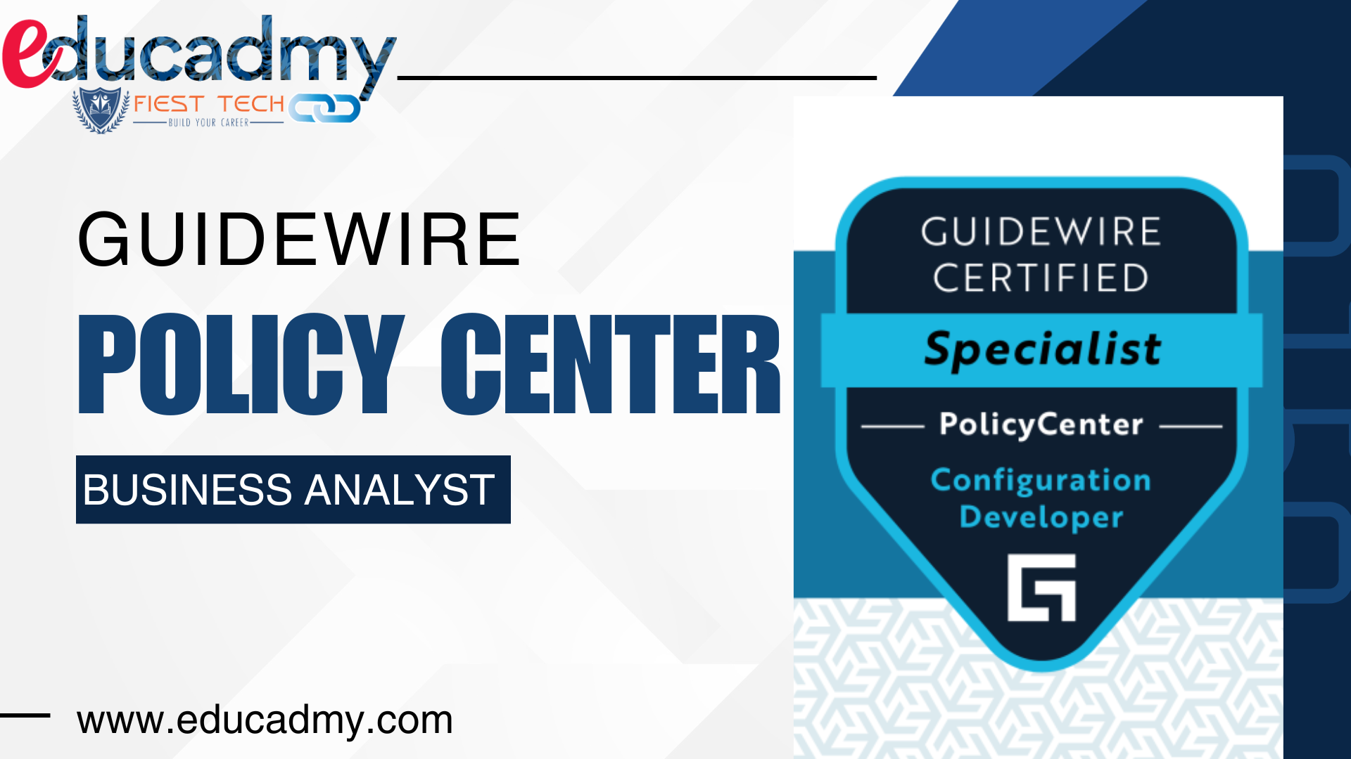 Unlocking Career Opportunities with Guidewire Policy Business Analyst Training